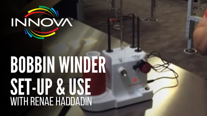How to Set Up and Use the INNOVA Bobbin Winder