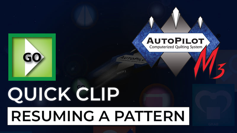 AutoPilot Mach 3 Quick Clip | Resuming a Pattern
