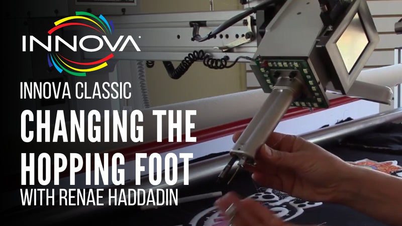 Changing the Hopping Foot on your INNOVA Longarm 
