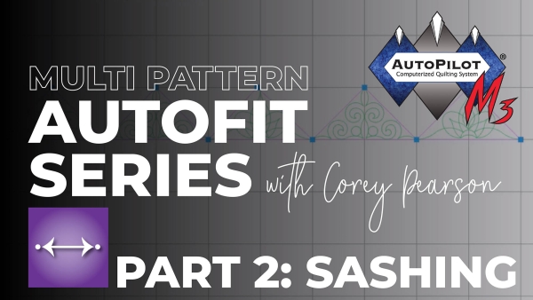 INNOVA AutoPilot Mach 3 Multi Pattern AutoFit Series with Corey Pearson | Part 2 Sashing